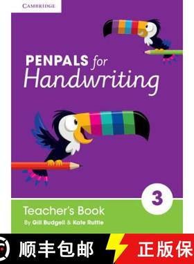 【3-4周达】Penpals for Handwriting Year 3 Teacher's Book: - Penpals for Handwriting Year 3 Teacher's ... [9781845654863]