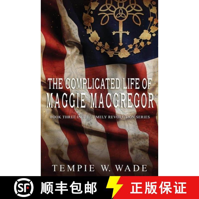 预订 The Complicated Life of Maggie MacGregor [9780960025756]