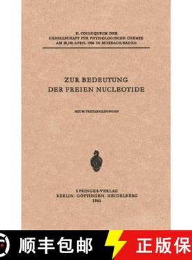 【3-4周达】Zur Bedeutung Der Freien Nucleotide [9783540026402]
