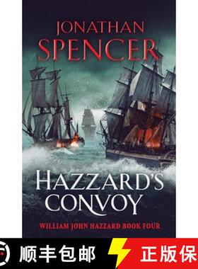 【3-4周达】Hazzard's Convoy: A gripping Napoleonic naval adventure [9781804361450]