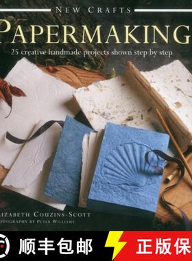【3-4周达】New Crafts: Papermaking: 25 Creative Handmade Projects Shown Step by Step [9780754829713]