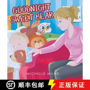 预订 Goodnight Sweet Bear [9781645849940]