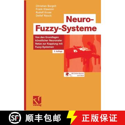 【3-4周达】Neuro-Fuzzy-Systeme: Von den Grundlagen künstlicher Neuronaler Netze zur Kopplung mit Fuz... [9783528252656]