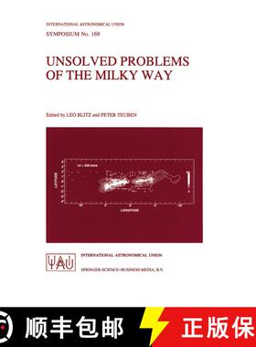 【3-4周达】Unsolved Problems of the Milky Way [9780792340409]