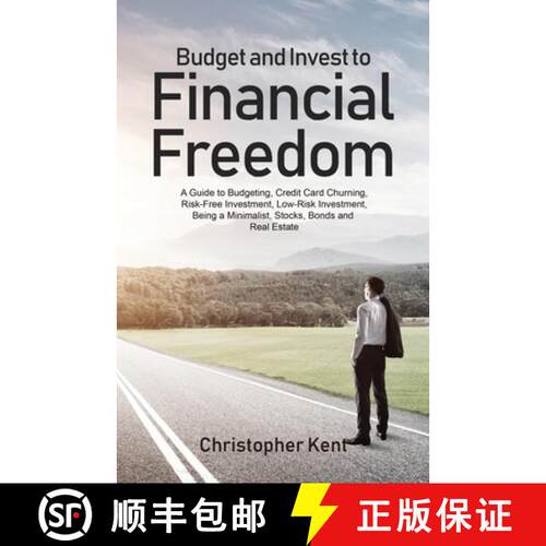 【3-4周达】Budget and Invest to Financial Freedom: A Guide to Budgeting, Credit Card Churning, Risk-F... [9781733370561]