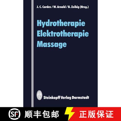 【3-4周达】Hydrotherapie Elektrotherapie Massage [9783642724404]