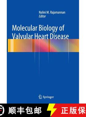 【3-4周达】Molecular Biology of Valvular Heart Disease [9781447172406]