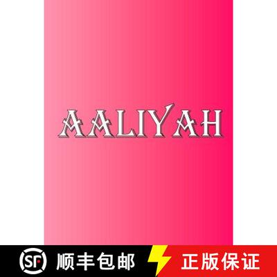 【3-4周达】Aaliyah: 100 Pages 8.5 X 11 Personalized Name on Notebook College Ruled Line Paper [9780667516502]