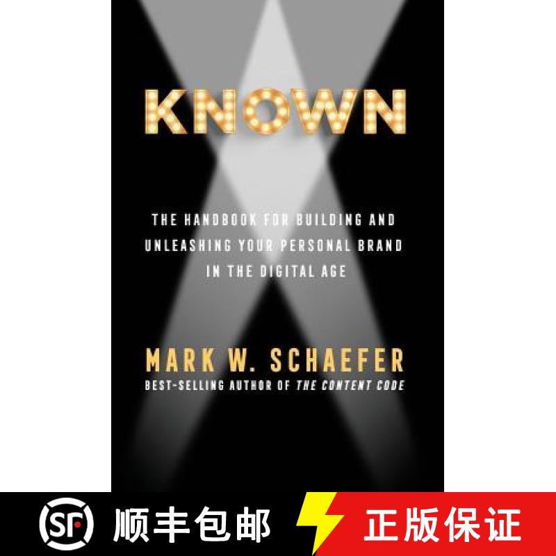 【3-4周达】Known: The Handbook for Building and Unleashing Your Personal Brand in the Digital Age [9780692816066]