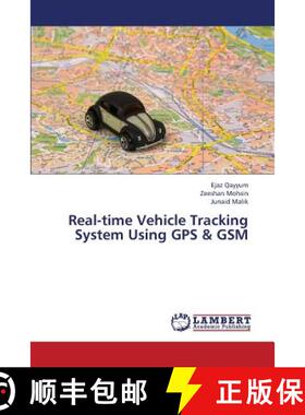 【3-4周达】Real-Time Vehicle Tracking System Using GPS & GSM [9783659329647]