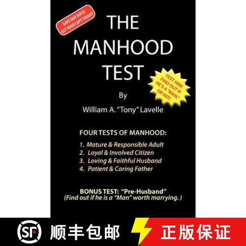 【3-4周达】Manhood Test: A guide, how to help boys pass the manhood tests & rites-of-passage, to beco... [9780983963516]