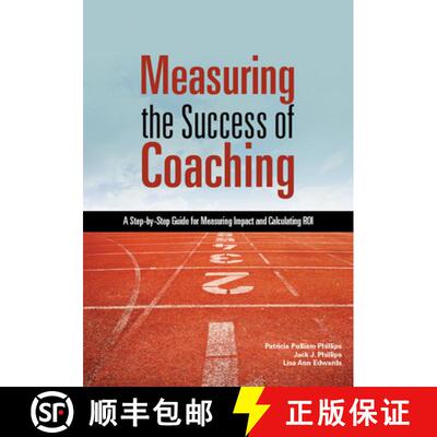 【3-4周达】Measuring the Success of Coaching : A Step-by-Step Guide for Measuring Impact and Calculat... [9781562868239]