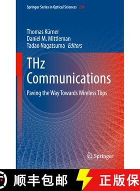 【3-4周达】THz Communications : Paving the Way Towards Wireless Tbps (1st ed. 2022) [9783030737375]