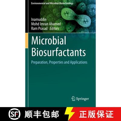 【3-4周达】Microbial Biosurfactants : Preparation, Properties and Applications [9789811566097]