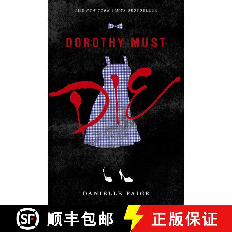 【3-4周达】Dorothy Must Die [9780062280688],书籍/杂志/报纸,原版其它,淘宝优惠券,粉丝福利购,淘宝优惠卷