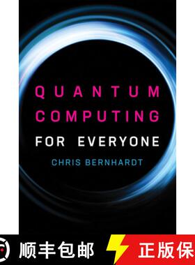 【3-4周达】Quantum Computing for Everyone [9780262539531]