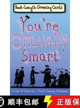 预订 You're Officially Smart: A Gift of Verse for a Tassel-Turning Graduate [9781736175941]