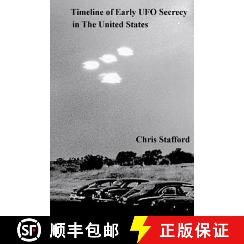 【3-4周达】Timeline of Early UFO Secrecy in The United States [9780692768853]