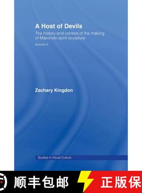 【3-4周达】A Host of Devils : The History and Context of the Making of Makonde Spirit Sculpture [9780415511018]