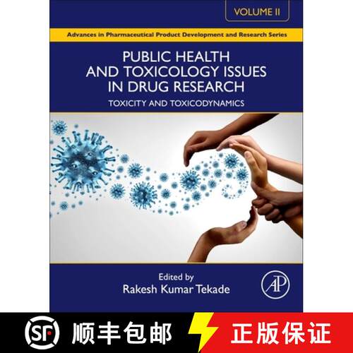 【3-4周达】Public Health and Toxicology Issues in Drug Research, Volume 2: Toxicity and Toxicodynamics [9780443158421]