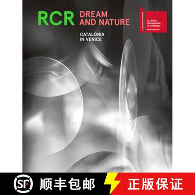 【3-4周达】RCR. Dream and Nature: Catalonia in Venice [9781948765022]