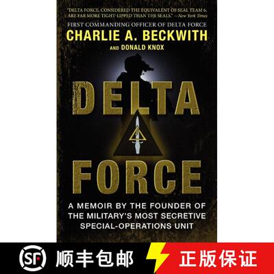 【3-4周达】Delta Force: A Memoir by the Founder of the U.S. Military's Most Secretive Special-Operati... [9780062249692]