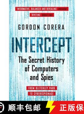 【3-4周达】Intercept: The Secret History of Computers and Spies [9781780227849]