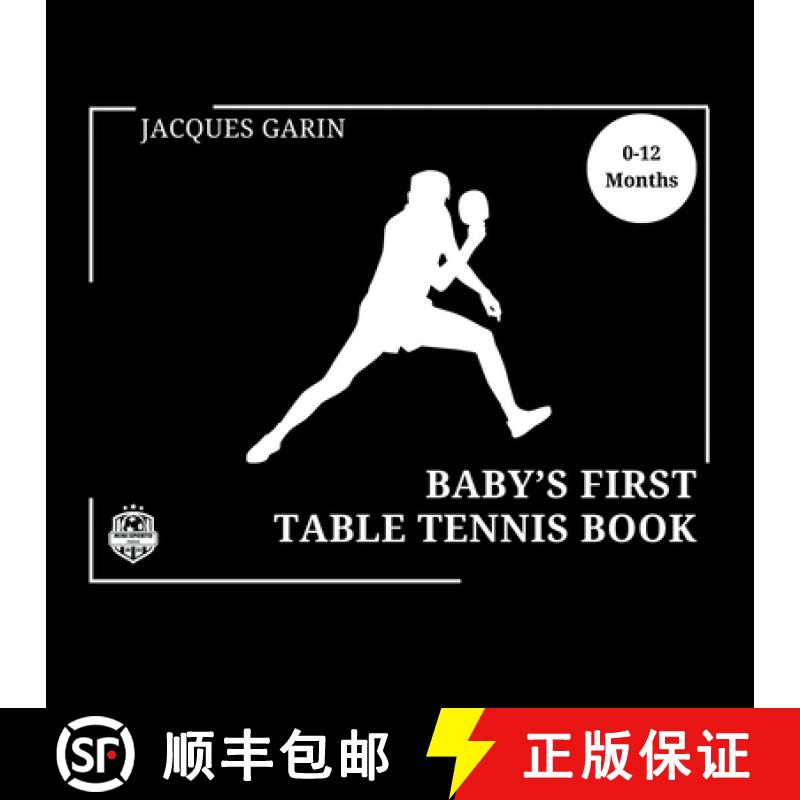 【3-4周达】Baby's First Table Tennis Book: Black and White High Contrast Baby Book 0-12 Months on Tab... [9781923246058]