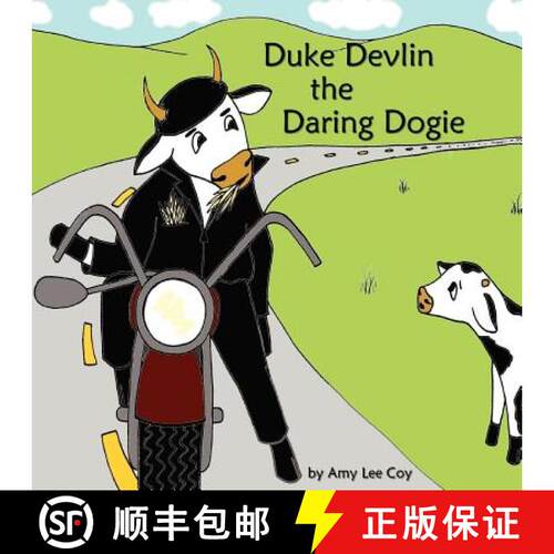 【3-4周达】Duke Devlin, the Daring Dogie [9780615143804]