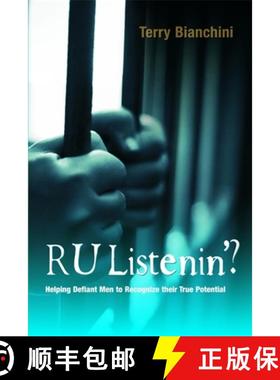 【3-4周达】R U Listenin'?: Helping Defiant Men to Recognize Their True Potential [9781843106166]