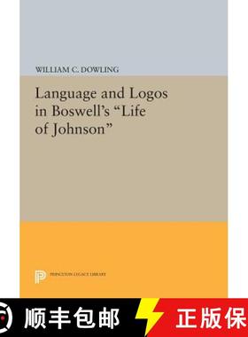 【3-4周达】Language and Logos in Boswell's Life of Johnson [9780691615202]