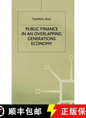 【3-4周达】Public Finance in an Overlapping Generations Economy [9780333661925]