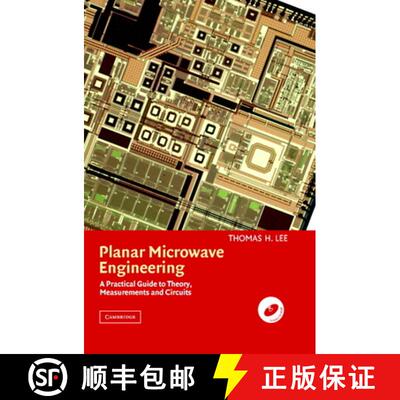 【3-4周达】Planar Microwave Engineering: A Practical Guide to Theory, Measurement, and Circuits [9780521835268]