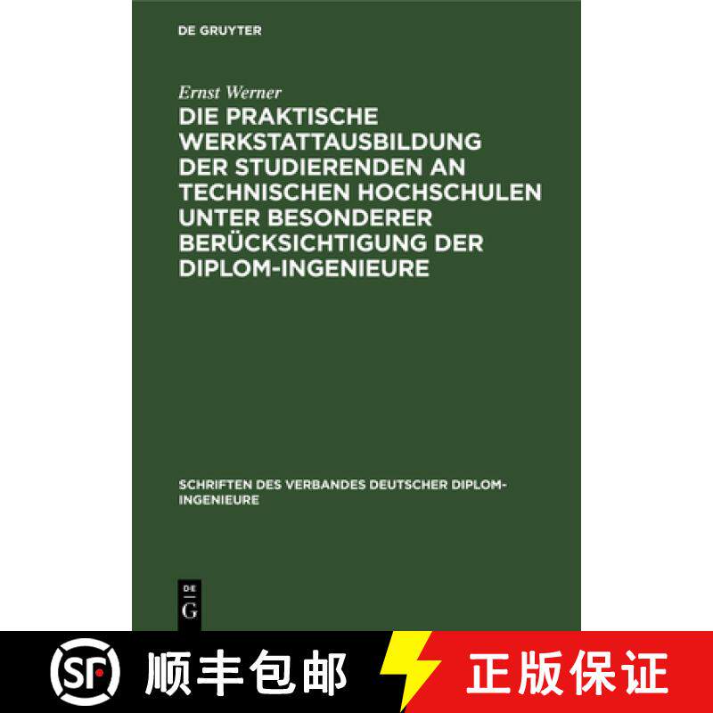 预订 Die Praktische Werkstattausbildung Der Studierenden an Technischen Hochschulen Unter Besonderer ... [9783112461693]