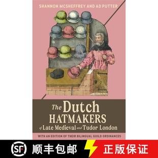 Edition Bilingual Hatmakers Medieval Tudor Late With 9781837650804 ... The 4周达 London Dutch Their and