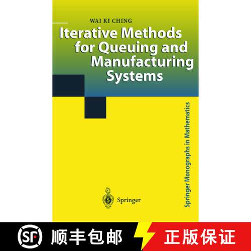 【3-4周达】精装 Iterative Methods for Queuing and Manufacturing Systems [9781852334161]