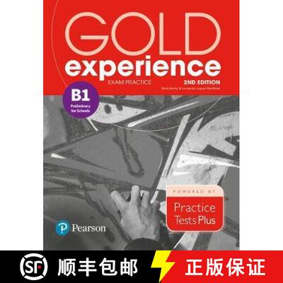 【3-4周达】Gold Experience 2nd Edition Exam Practice: Cambridge English Preliminary for Schools (B1) [9781292195216]