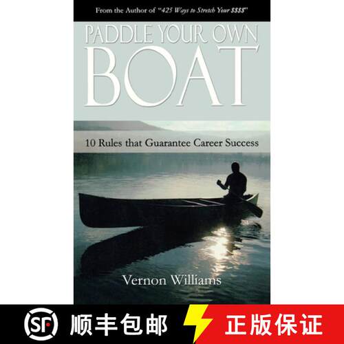 【3-4周达】Paddle Your Own Boat: 10 Rules That Guarantee Career Success [9780977733835]
