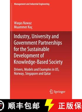 【3-4周达】Industry, University and Government Partnerships for the Sustainable Development of Knowle... [9783030267988]