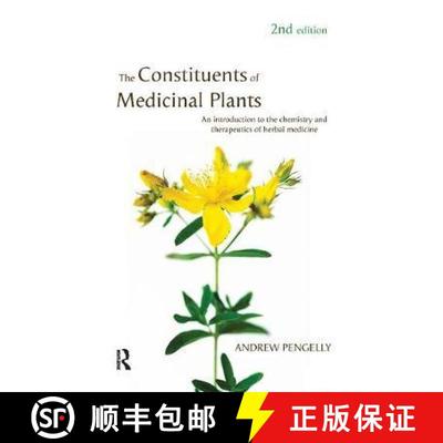 【3-4周达】The Constituents of Medicinal Plants: An Introduction to the Chemistry and Therapeutics of... [9780367719739]