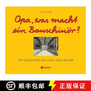 was Bauschinoer? Opa alten 9783433029466 einer macht 4周达 Geschichte Die ein Brucke von