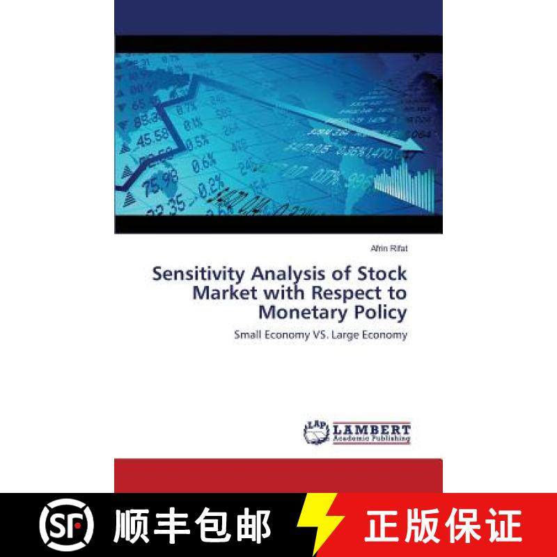 预订 Sensitivity Analysis of Stock Market with Respect to Monetary Policy [9783659817052]