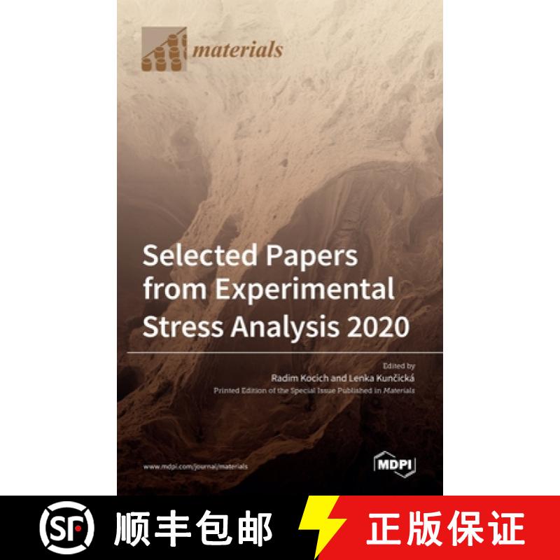 【2-3周达】Selected Papers from Experimental Stress Analysis 2020 [9783036534558]