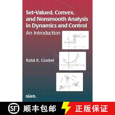 【3-4周达】Set-Valued, Convex, and Nonsmooth Analysis in Dynamics and Control: An Introduction: 197 (... [9781611977974]