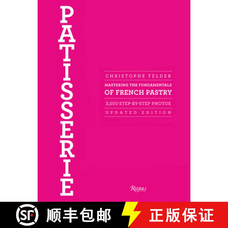 【3-4周达】Patisserie: Mastering the Fundamentals of French Pastry - Updated Edition [9780847839629]