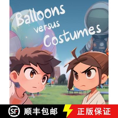 【2-3周达】Balloons Versus Costumes: A hilarious comic-styled book about competition & cooperation [9798330203352]