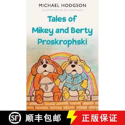 【3-4周达】Tales of Mikey and Berty Proskrophski [9781803130460]