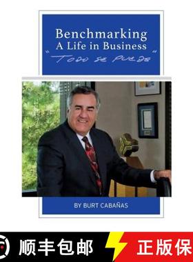 预订 Benchmarking A Life In Business: Todo se Puede [9780986339608]