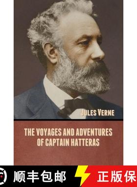 【3-4周达】The Voyages and Adventures of Captain Hatteras [9781636371702]