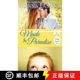 【3-4周达】Made In Paradise (A Family Forever Series, Book 2) [9781939000439]